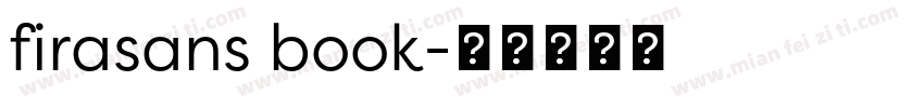 firasans book字体转换